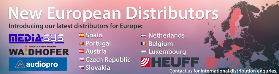 New European Distributors covering Belgium, Netherlands, Luxembourg, Austria, Spain & Portugal.